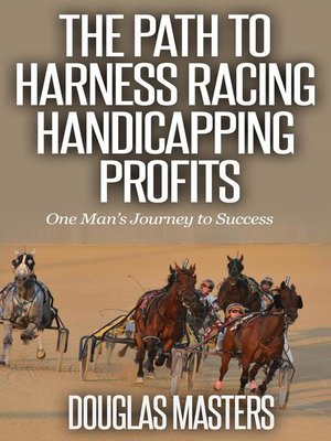 cover image of The Path to Harness Racing Handicapping Profits